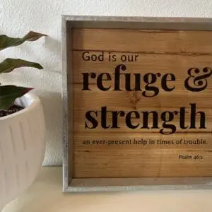 Refuge & Strength