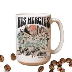 His Mercies are New Each Morning Mug - Image 3