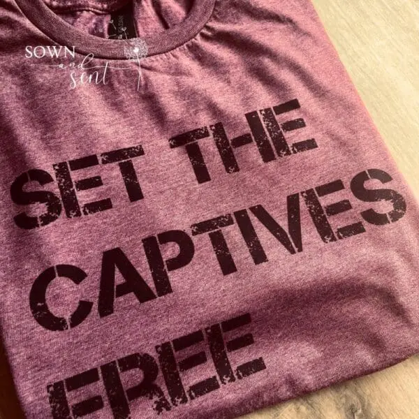 Set The Captives Free Tshirt